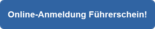 Online-Anmeldung Führerschein!